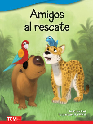 cover image of Amigos al rescate